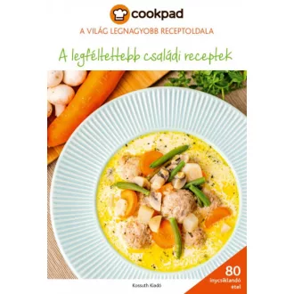 A legféltettebb családi receptek