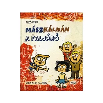 Mász Kálmán a faljáró