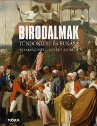 Birodalmak tündöklése és bukása