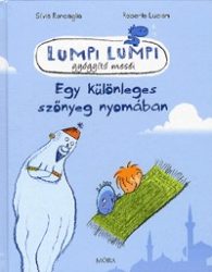   Egy különleges szőnyeg nyomában - Lumpi Lumpi gyógyító meséi
