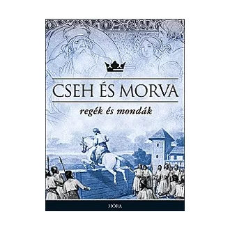 Cseh és morva regék és mondák