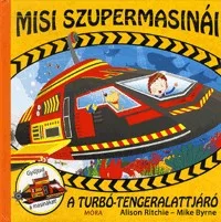 Misi szupermasinái