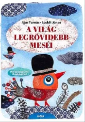 A világ legrövidebb meséi