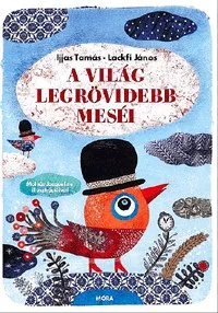 A világ legrövidebb meséi