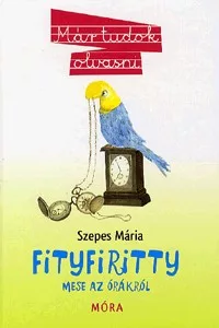 Fityfiritty - Mese az órákról