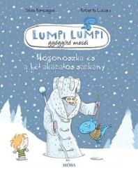 Hógonoszka és a hét akaratos sárkány