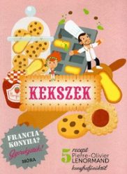 Kekszek - szakácskönyv gyerekeknek