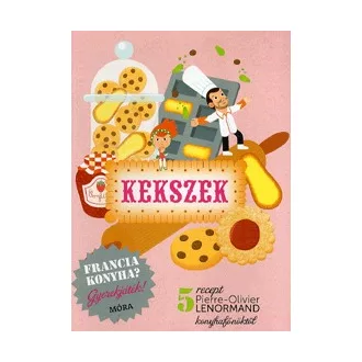 Kekszek - szakácskönyv gyerekeknek