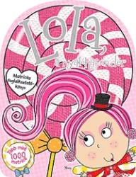 Lola, a nyalókatündér - Matricás foglalkoztatókönyv