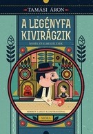 A legényfa kivirágzik