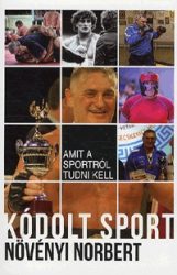Kódolt sport - Amit a sportról tudni kell