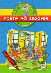Posta az erdőben - Kerek erdei kalandok - Matricával
