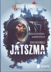 Idegenbeli játszma