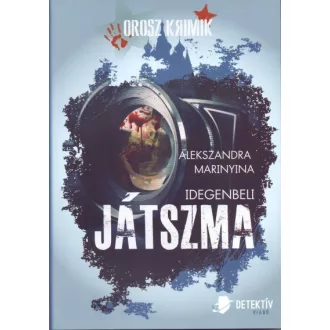 Idegenbeli játszma
