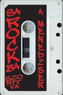 SaROCKBA szorítva - A menedzser