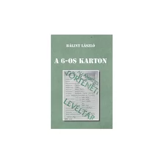 A 6-os karton - Az "ügynökkártya" aduásza?