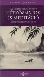 Hétköznapok és meditáció - Kérdések és válaszok