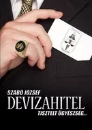 Devizahitel - Tisztelt ügyészség….