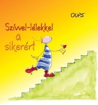 Szívvel-lélekkel a sikerért
