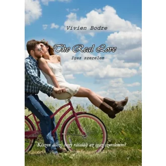 The Real Love - Igaz szerelem