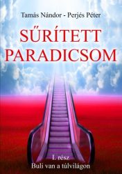 Sűrített paradicsom - I. rész