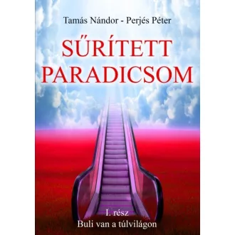 Sűrített paradicsom - I. rész
