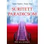 Sűrített paradicsom - I. rész