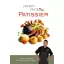 Patissier - Alázat és ambíció ötven receptembe zárva