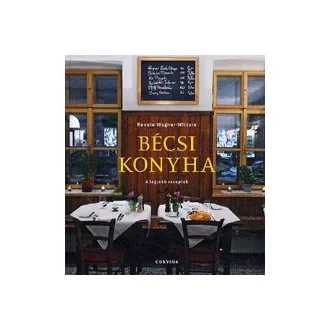 Bécsi konyha - A legjobb receptek