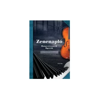 Zenenapló - Hangversenyek, Operák