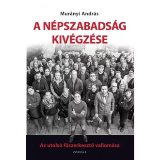 A Népszabadság kivégzése