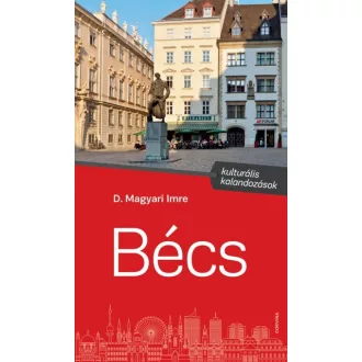 Bécs - Kulturális kalandozások