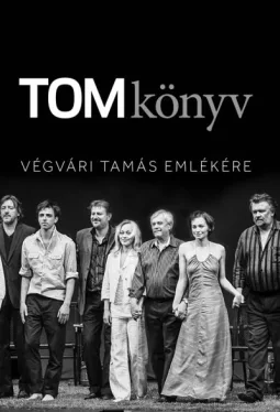 TOMkönyv - Végvári Tamás emlékére