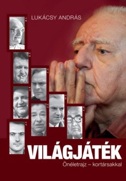 Világjáték - Önéletrajz - kortársakkal