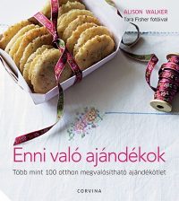   Enni való ajándékok - Több mint 100 otthon megvalósítható ajándékötlet