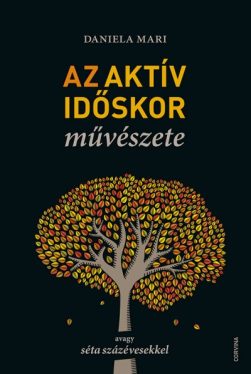 Az aktív időskor művészete