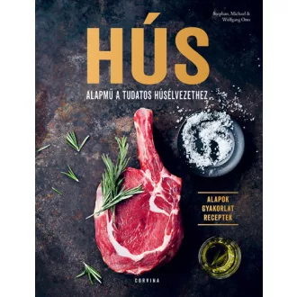 Hús - Alapmű a tudatos húsélvezethez