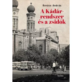 A Kádár-rendszer és a zsidók