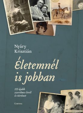 Életemnél is jobban - 115 újabb szerelmes levél