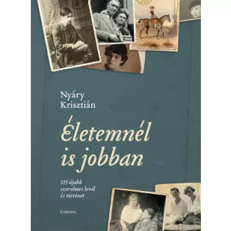 Életemnél is jobban - 115 újabb szerelmes levél