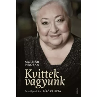 Kvittek vagyunk - Beszélgetőtárs: Bíró Kriszta