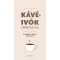 Kávéivók zsebkönyve