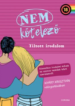 Nem kötelező 2. - Tiltott irodalom - Klasszikus irodalmi művek az azonos neműek közti szerelemről