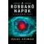 A robbanó Napok