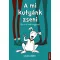 A mi kutyánk zseni