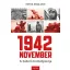 1942 November - A háború fordulópontja
