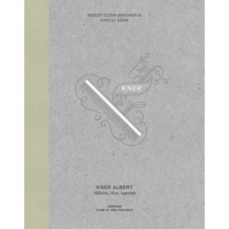 Kner Albert - Művész, ikon, legenda