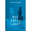 Mit látsz Laca?