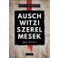 Auschwitzi szerelmesek