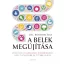 A belek megújítása